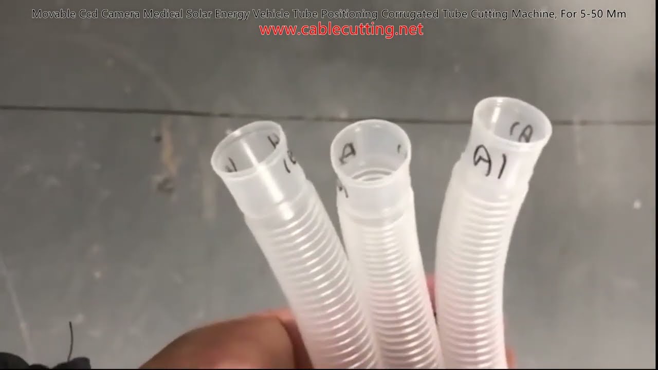 Movable Ccd Camera Medical Solar Energy Vehicle Tube Positioning Corrugated Tube Cutting Machine